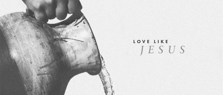 Love Like Jesus