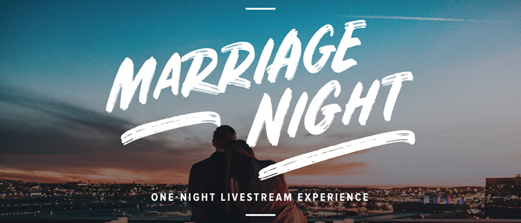 Marriage Night Livestream Experience