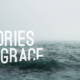 Stories of Grace