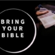 Bring Your Bible
